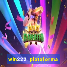 win222 plataforma de jogos